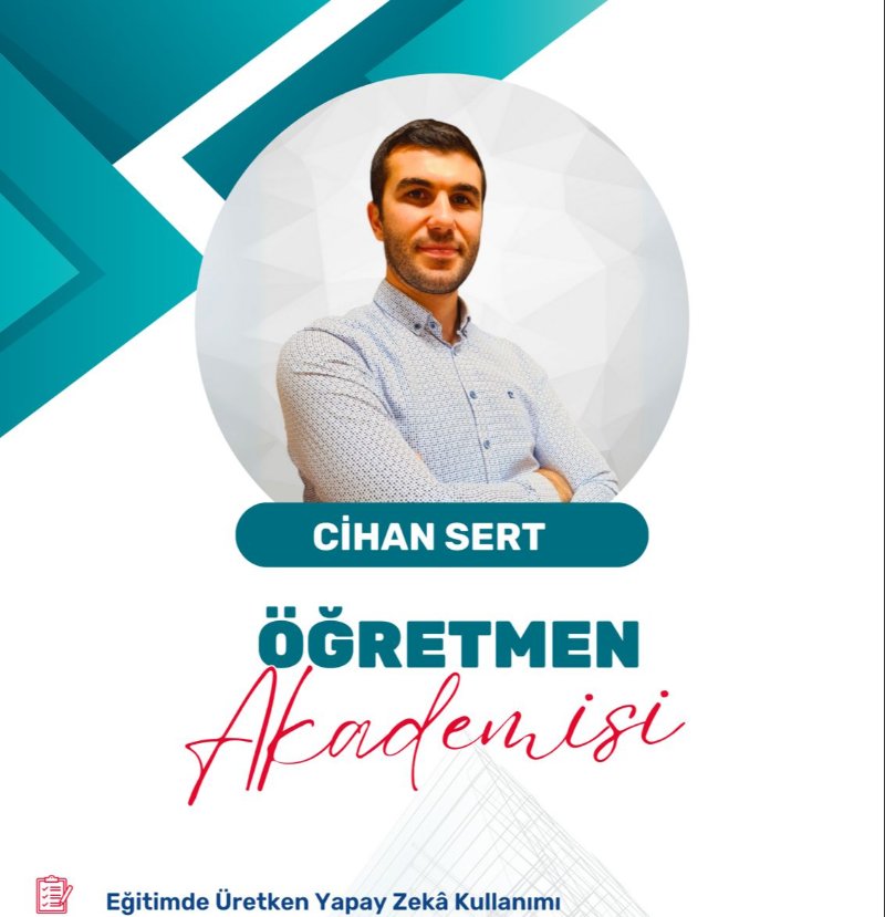 SAFA OKULLARI ÖĞRETMEN AKADEMİSİ_EĞİTİMDE ÜRETKEN YAPAY ZEKÂ KULANIMI/DR. CİHAN SERT